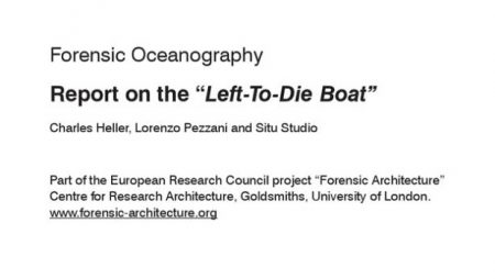 Left-to-Die - Report on the 'Left-To-Die Boat" cover image (Forensic Oceanography)