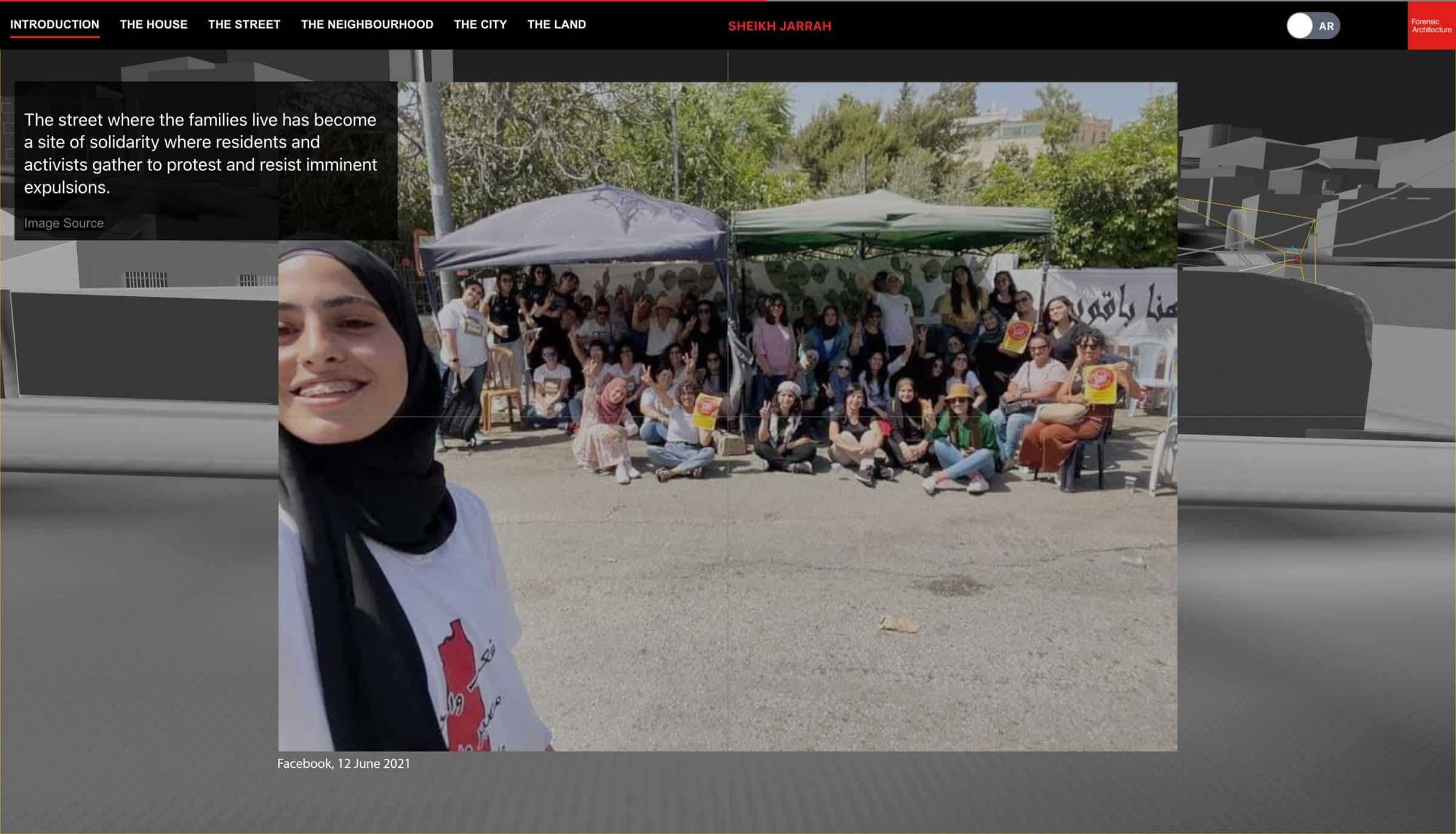 Solidarity in the street - The street where the families live has become a site of solidarity. Image source: Facebook, 12 June 2021, set within model by Forensic Architecture. (Forensic Architecture, 2022)